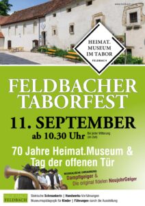 Feldbacher Taborfest & 70 Jahre Heimat.Museum, 11. September 2022, ab 10.30 Uhr