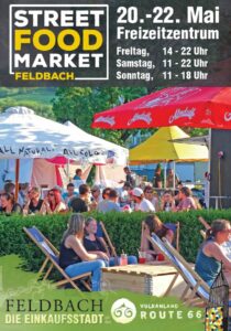 Street Food Market Feldbach, 20.-22. Mai 2022, Freizeitzentrum, Feldbach